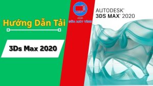 tải phần mềm 3ds max 2020