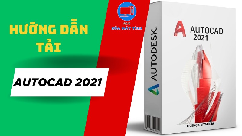 tải phần mềm autocad 2021