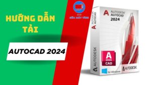tải phần mềm Autocad 2024