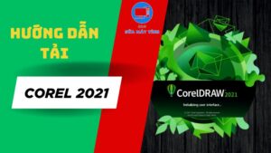 Tải phần mềm CorelDRAW 2021