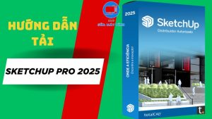 tải phần mềm sketchup 2025