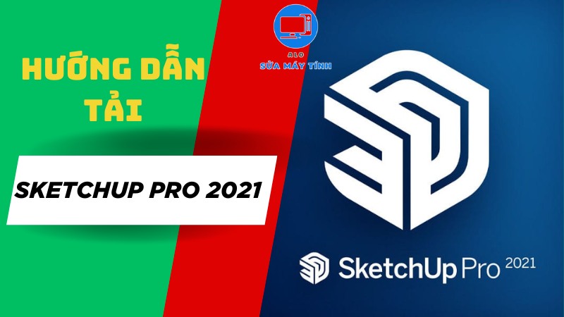 Tải phần mềm sketchup pro 2021